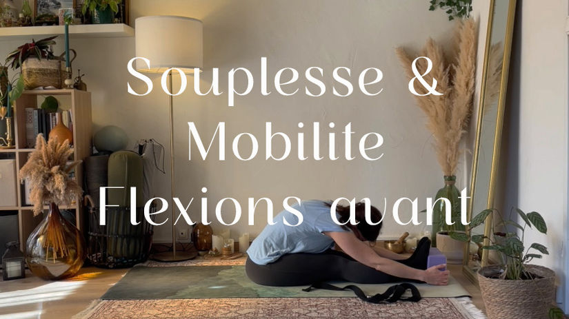 Flexibilité & Mobilité - Flexions avant